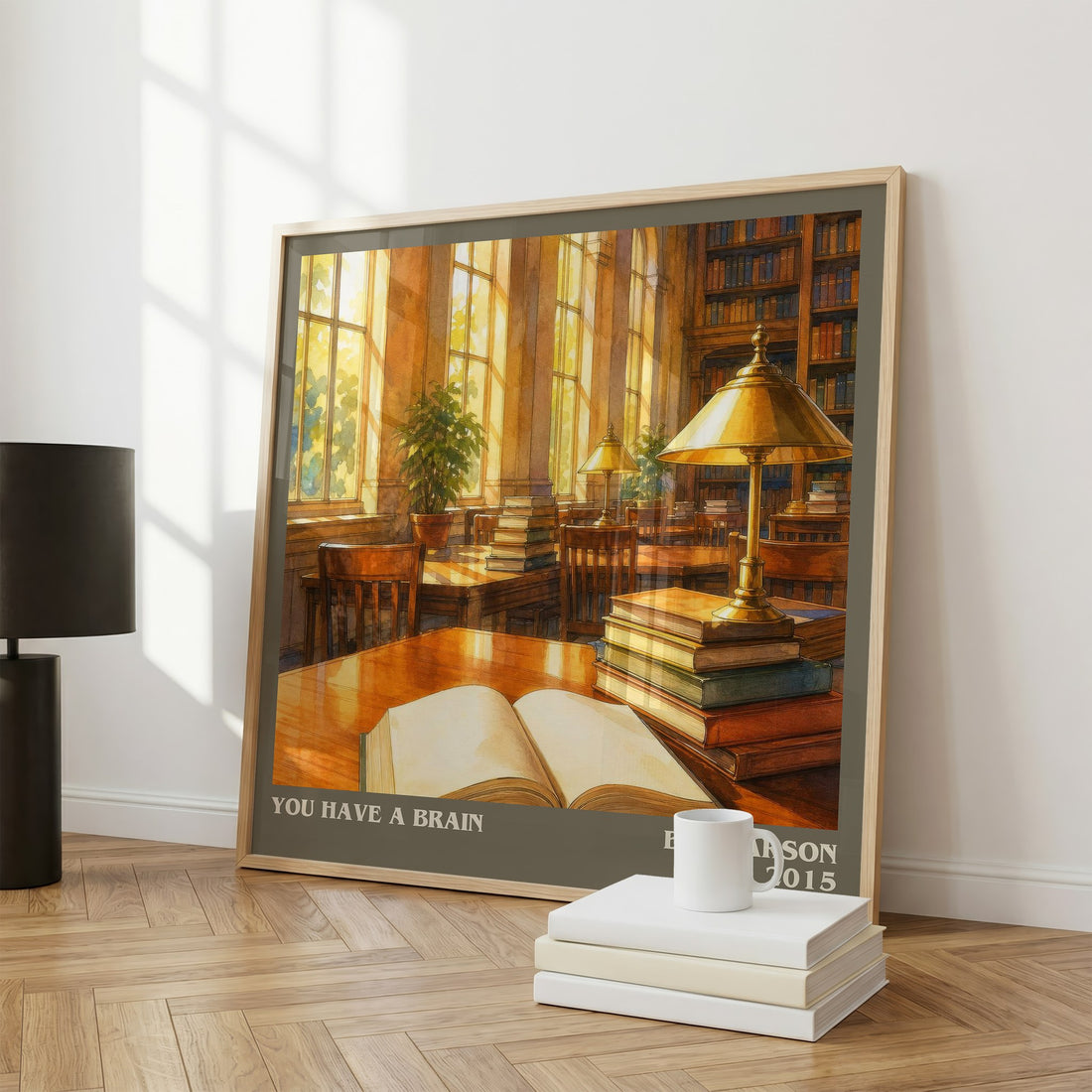 You Have a Brain literary print framed by window – literary home decor
