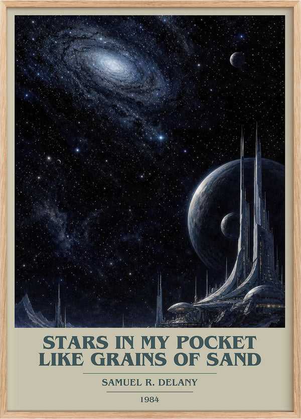 Stars in my pocket like grains of sand Book Cover Poster by S. Delany