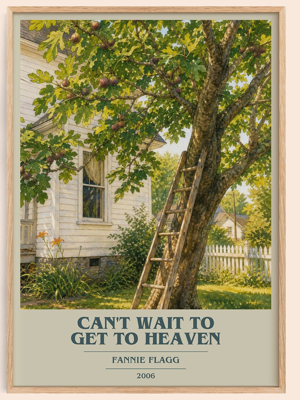 Can't Wait to Get to Heaven book cover book poster by Fannie Flagg – framed literary art print