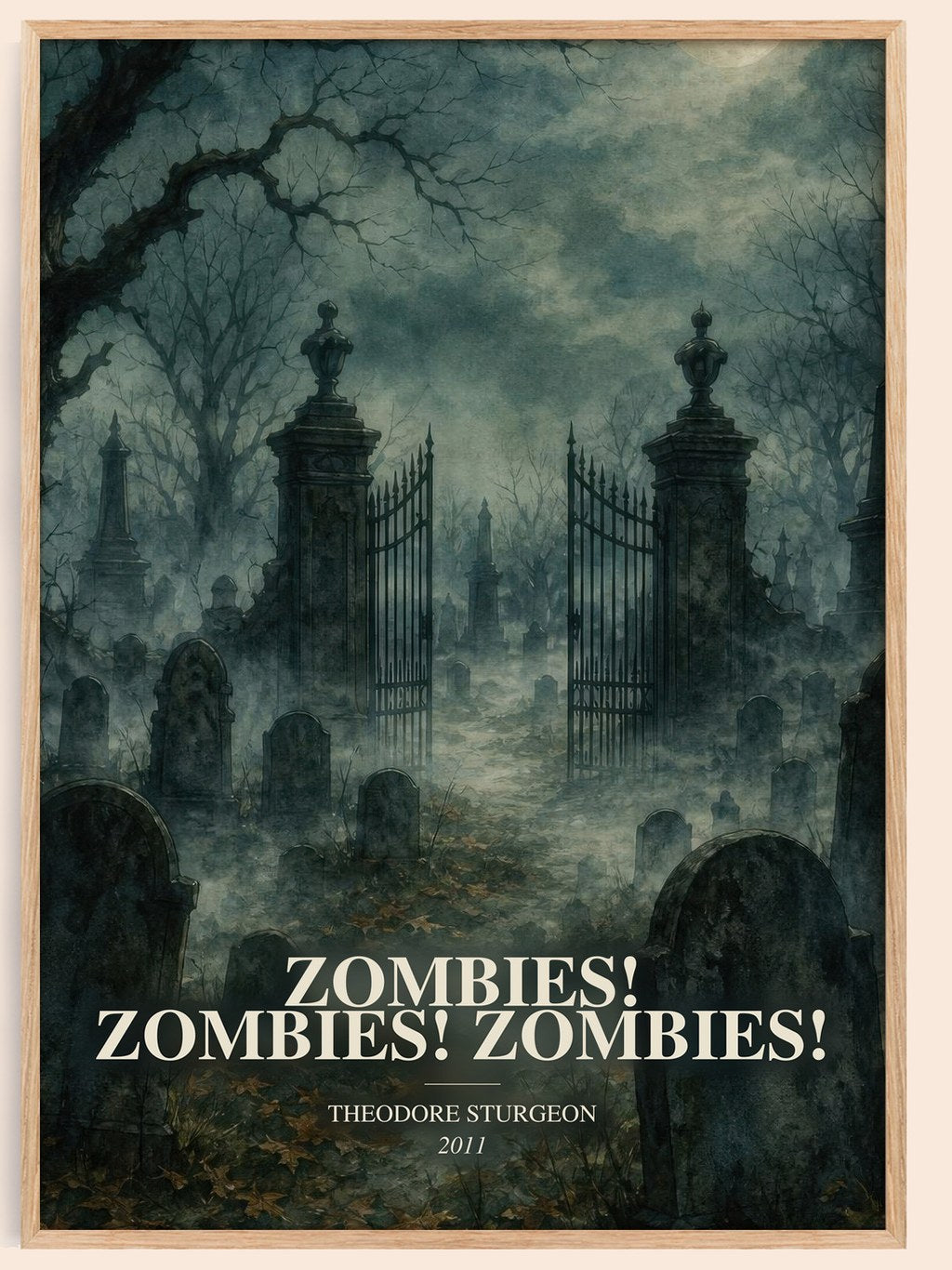 Zombies! Zombies! Zombies! watercolour book poster by Theodore Sturgeon – framed literary art print