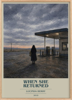 When She Returned Book Cover Poster by Lucinda Berry