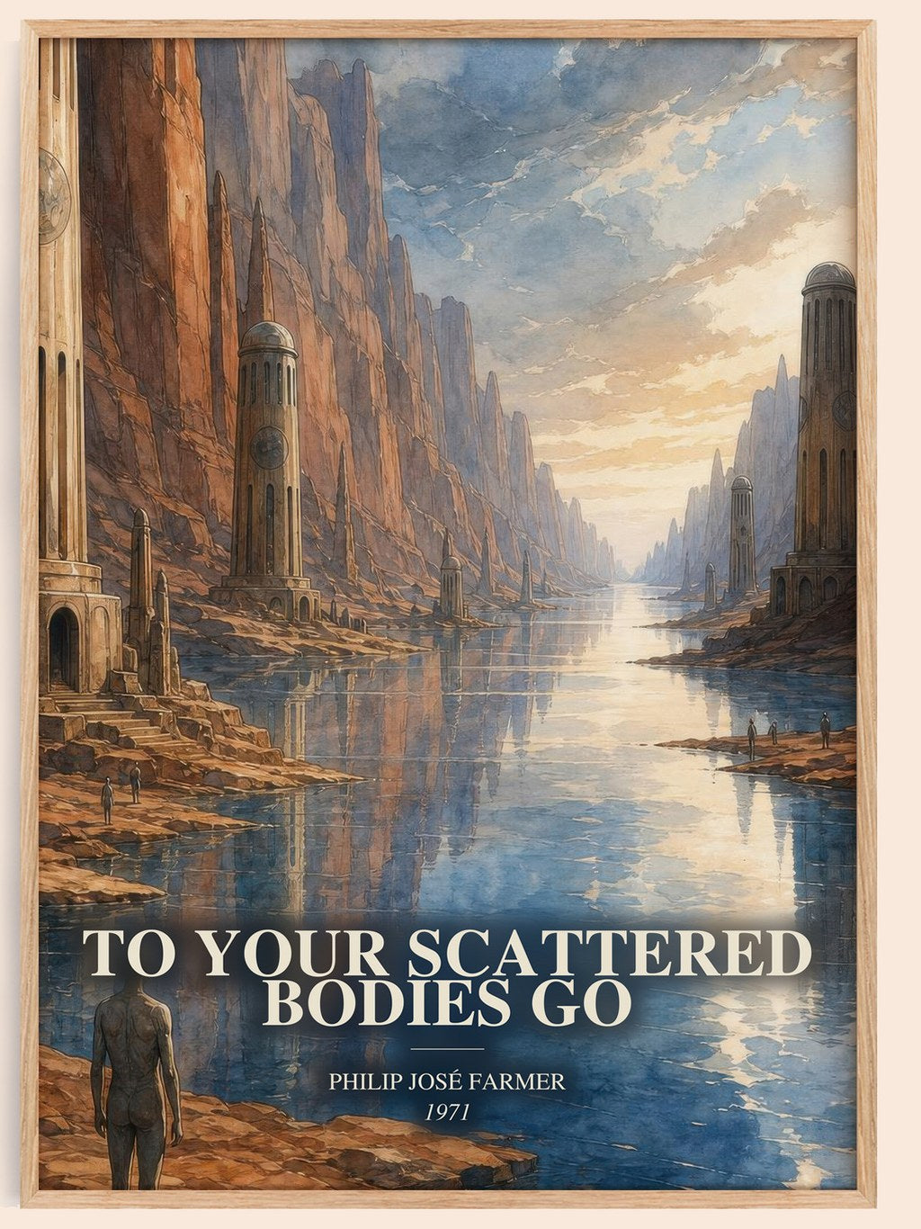 To your scattered bodies go watercolour book poster by Philip José Farmer – framed literary art print