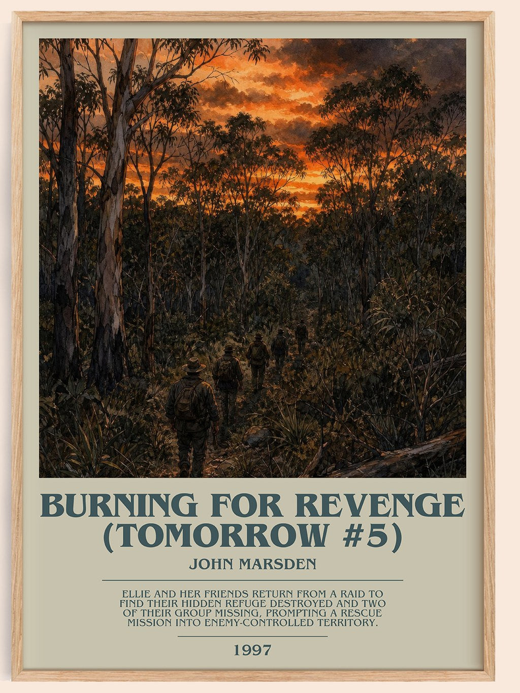 Burning for revenge (Tomorrow #5) bookish book poster by John Marsden – framed literary art print