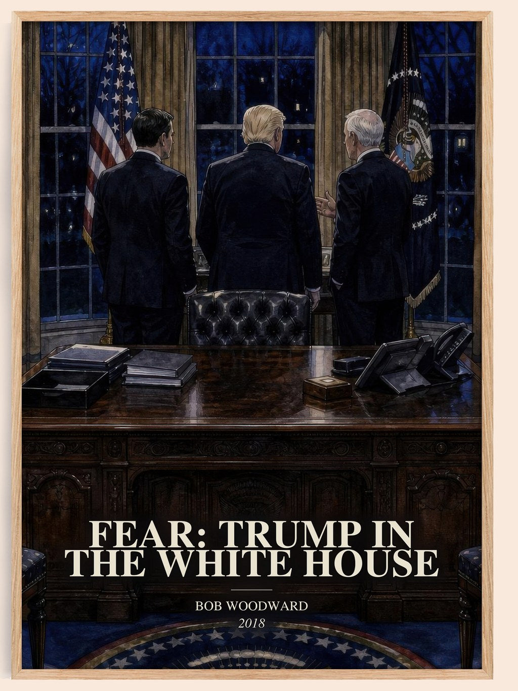 Fear: Trump in the White House watercolour book poster by Bob Woodward – framed literary art print