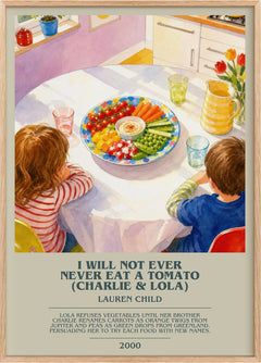 I Will Not Ever Never Eat a Tomato (Charlie & Lola) Bookish Wall Art by Lauren Child