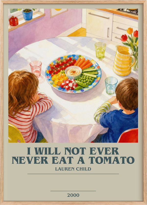I Will Not Ever Never Eat a Tomato Bookish Wall Art by Lauren Child