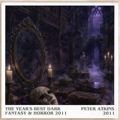 Year's Best Dark Fantasy & Horror 2011 Literary Art Print by P. Atkins