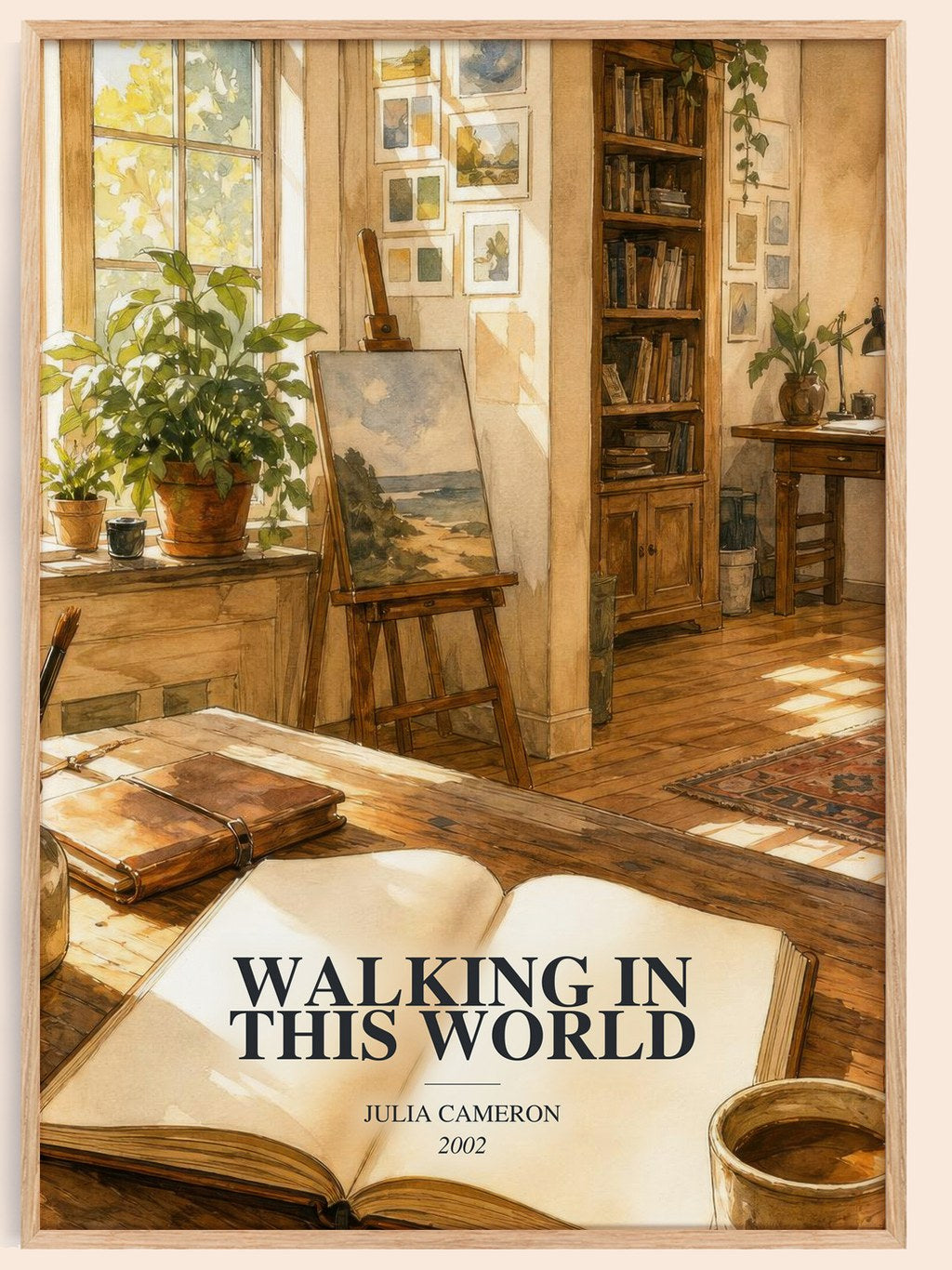 Walking in this World watercolour book poster by Julia Cameron – framed literary art print