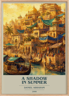 A Shadow in Summer Book Cover Poster by Daniel Abraham