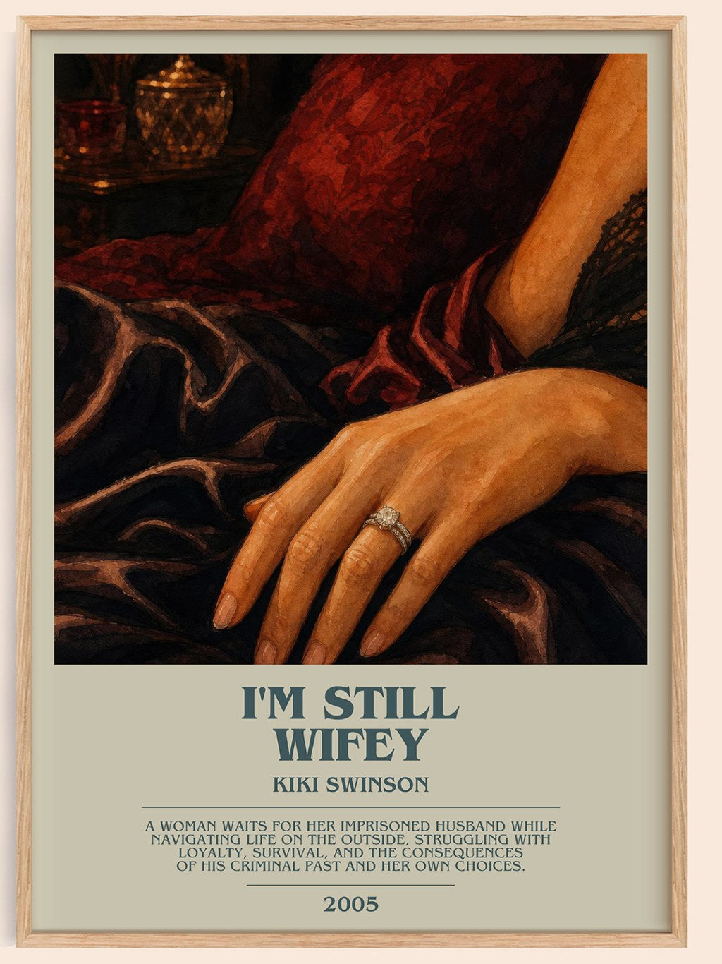 I'm Still Wifey bookish book poster by Kiki Swinson – framed literary art print