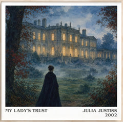 My Lady's Trust Literary Art Print by Julia Justiss