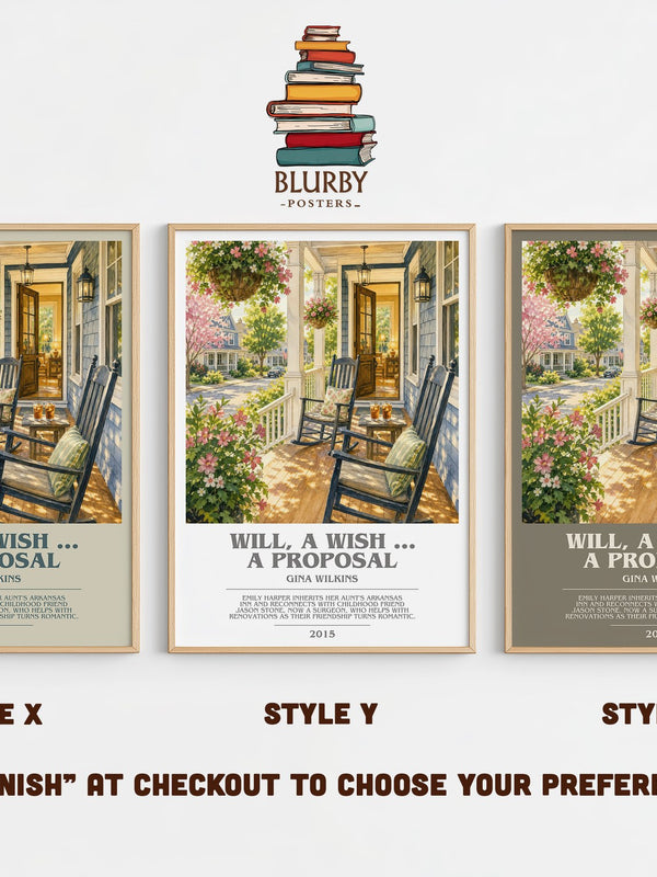 Will, a Wish ... a Proposal bookish print in frame leaning in hallway – romance wall art