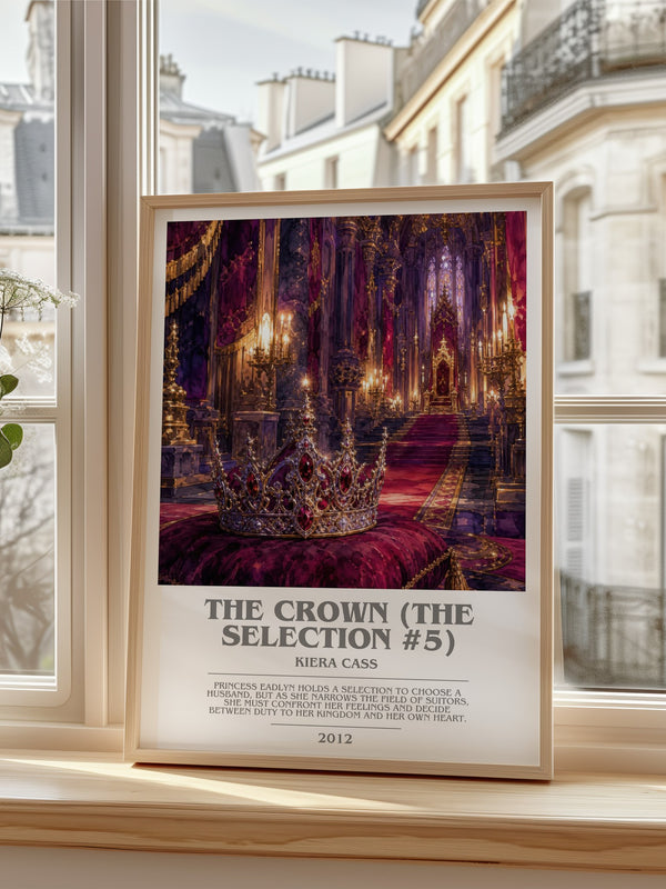 The Crown (The Selection #5) bookish poster colour and style options – Kiera Cass book art