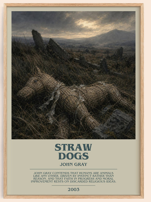 Straw Dogs bookish book poster by John Gray – framed literary art print