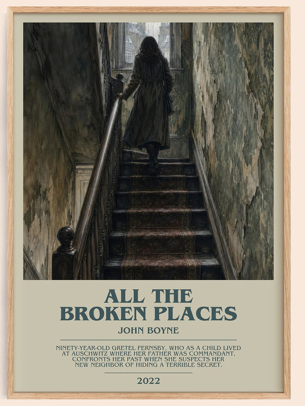 All the Broken Places bookish book poster by John Boyne – framed literary art print