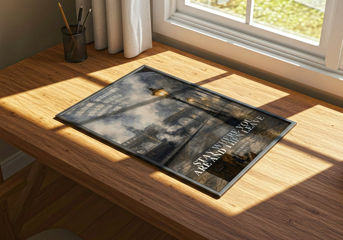Stay Where You are and Then Leave watercolour book poster framed on wall – historical fiction wall art