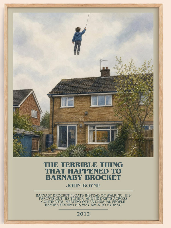 The Terrible Thing That Happened to Barnaby Brocket bookish book poster by John Boyne – framed literary art print