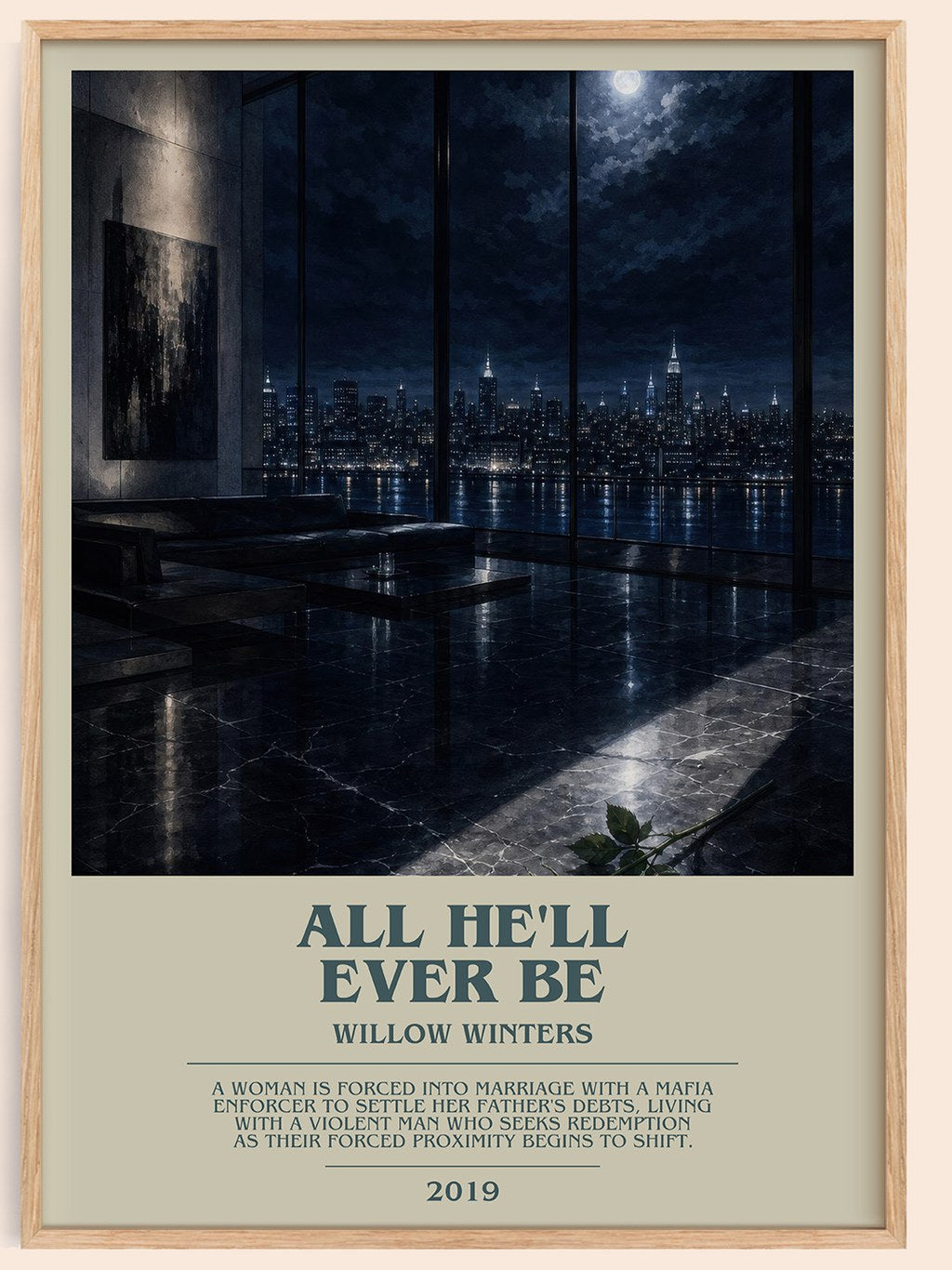 All He'll Ever Be bookish book poster by Willow Winters – framed literary art print