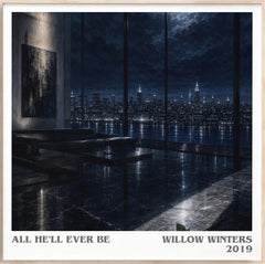 All He'll Ever Be Literary Art Print by Willow Winters