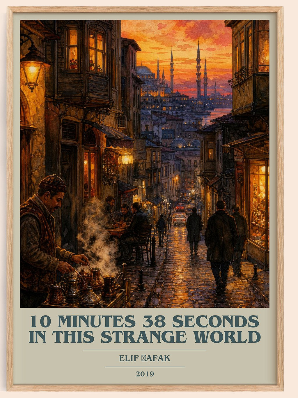 10 Minutes 38 Seconds in This Strange World book cover book poster by Elif Şafak – framed literary art print