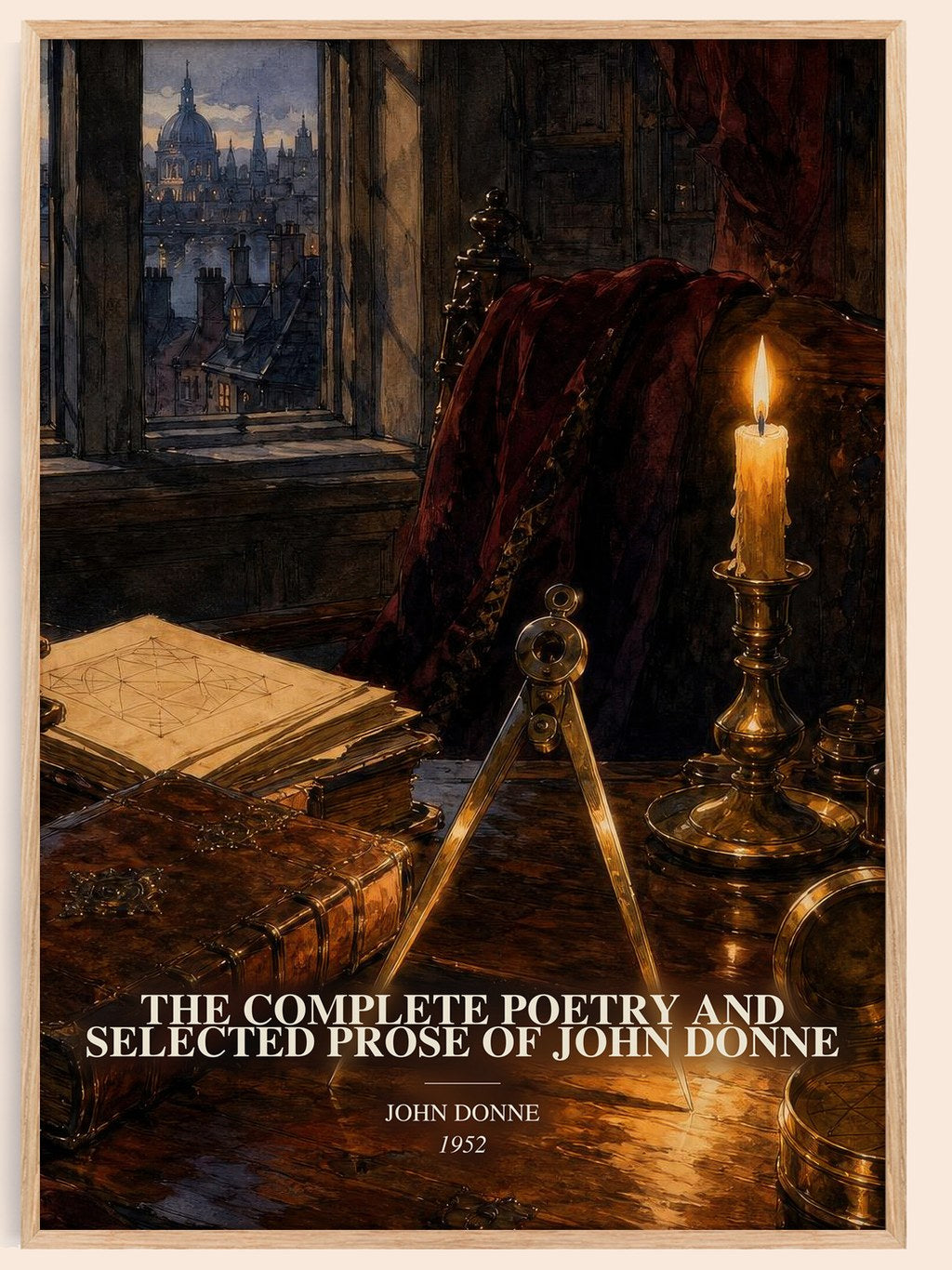 The Complete Poetry and Selected Prose of John Donne watercolour book poster by John Donne – framed literary art print