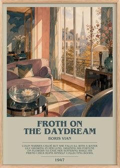 Froth on the daydream Bookish Wall Art by Boris Vian
