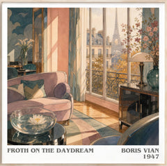 Froth on the daydream Literary Art Print by Boris Vian