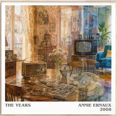 The Years Literary Art Print by Annie Ernaux