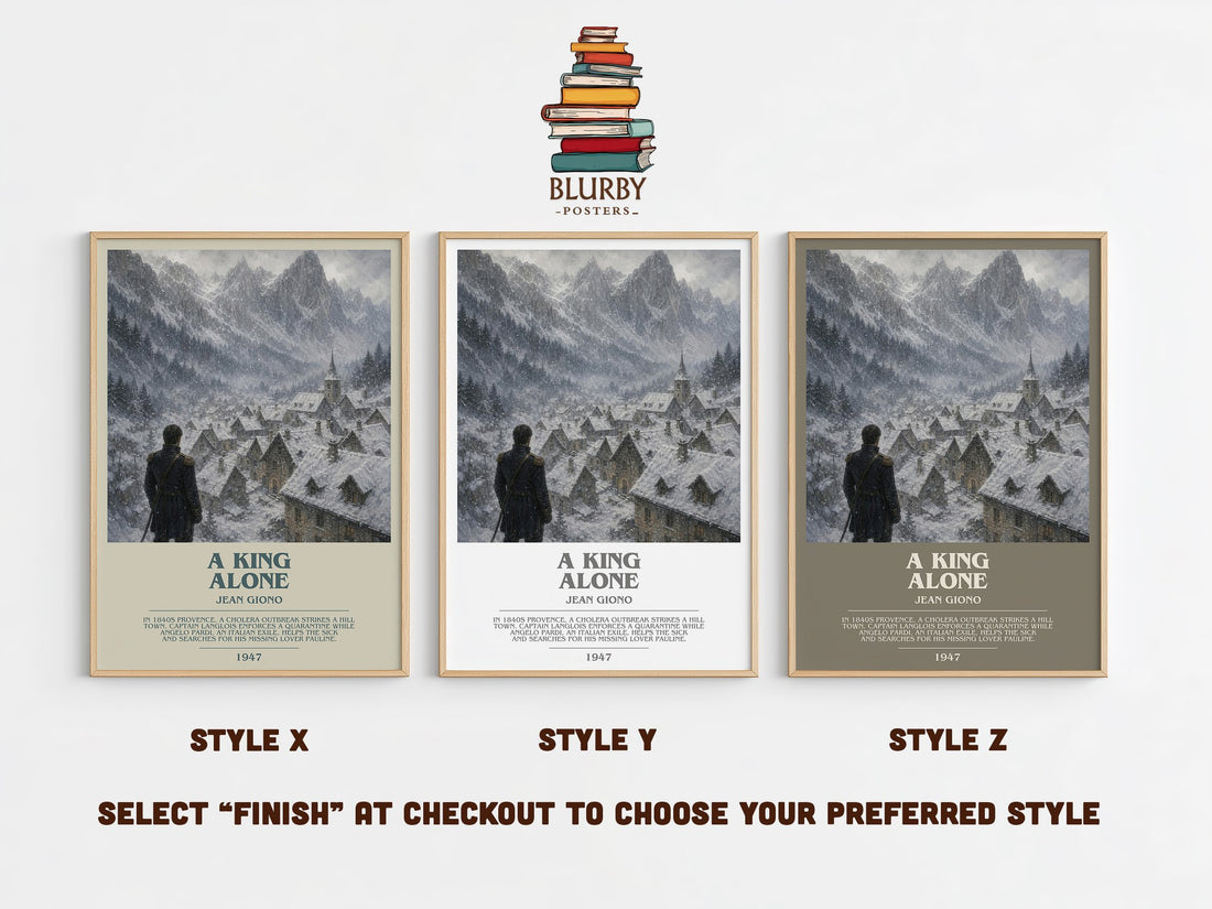 A King Alone Bookish Wall Art by Jean Giono – Style X, Y and Z side by side – choose your finish