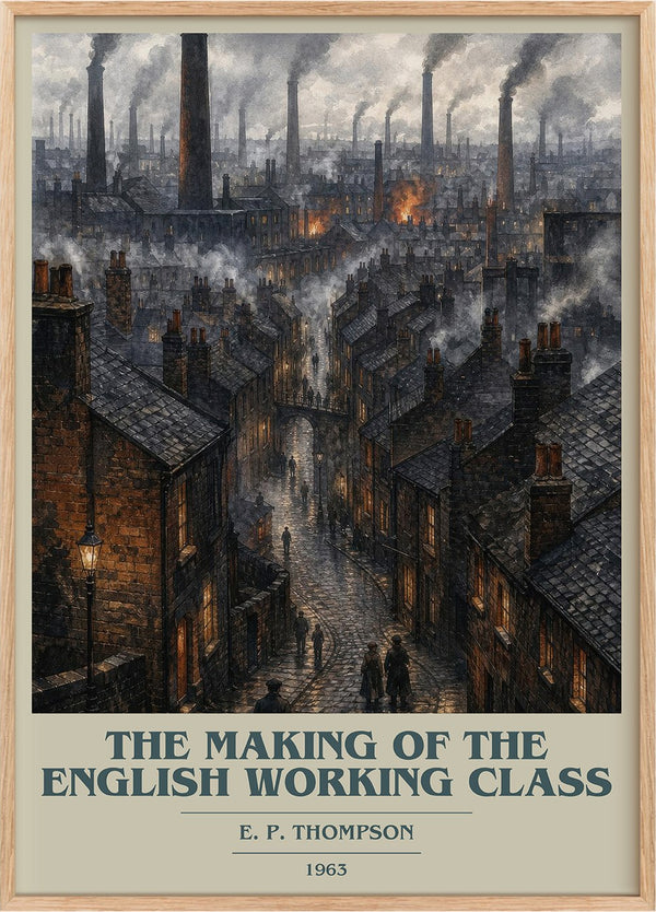 Making of the English Working Class Book Cover Poster by E. Thompson