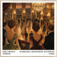 The Proud Tower Literary Art Print by Barbara Wertheim Tuchman
