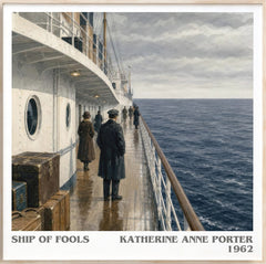 Ship Of Fools Literary Art Print by Katherine Anne Porter