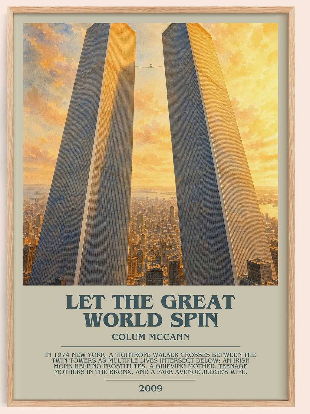 Let the Great World Spin Bookish Wall Art by Colum McCann – framed poster