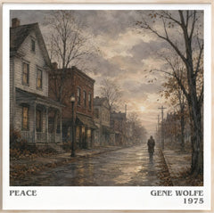 Peace Literary Art Print by Gene Wolfe