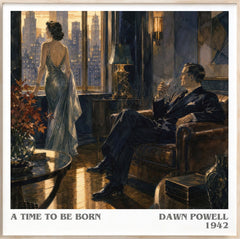 A Time To Be Born Literary Art Print by Dawn Powell