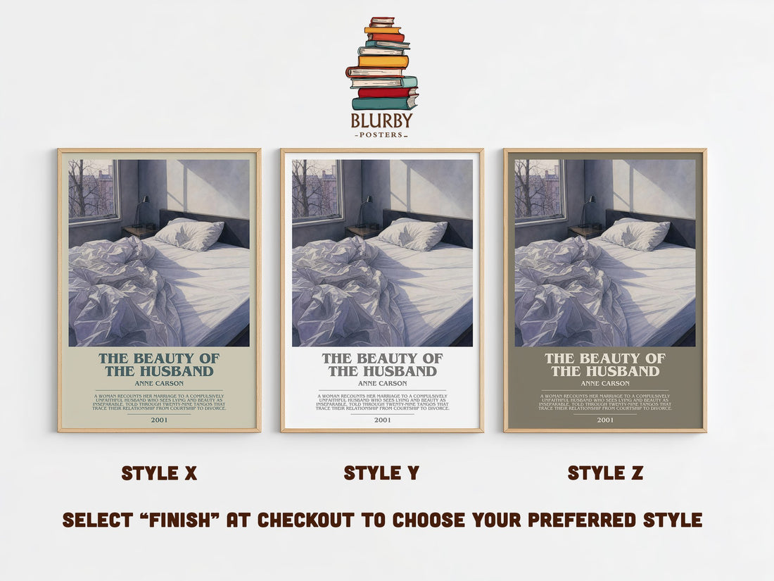 The Beauty Of The Husband Bookish Wall Art by Anne Carson – Style X, Y and Z side by side – choose your finish