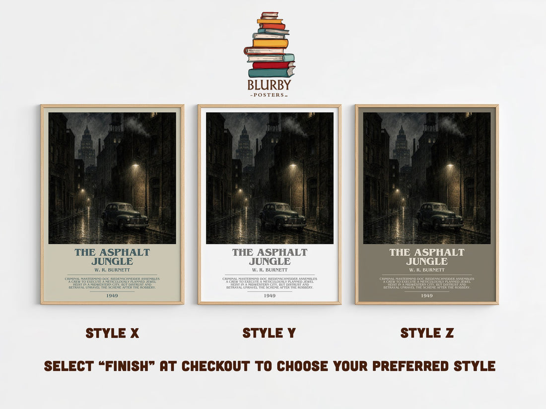 The Asphalt Jungle Bookish Wall Art by W. R. Burnett – Style X, Y and Z side by side – choose your finish