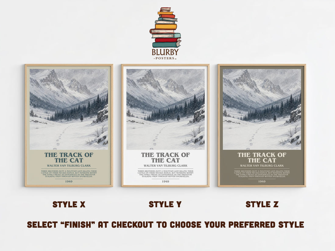 The Track Of The Cat Bookish Wall Art by Walter Van Tilburg Clark – Style X, Y and Z side by side – choose your finish