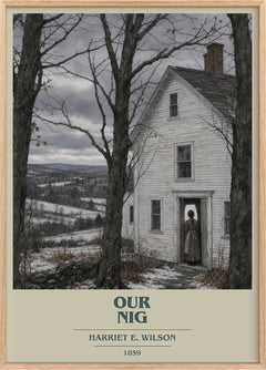 Our Nig Book Cover Poster by Harriet E. Wilson