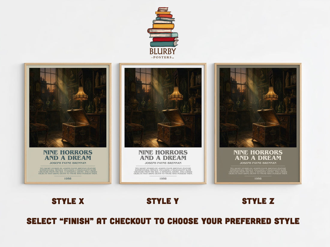 Nine Horrors And A Dream Bookish Wall Art by Joseph Payne Brennan – Style X, Y and Z side by side – choose your finish