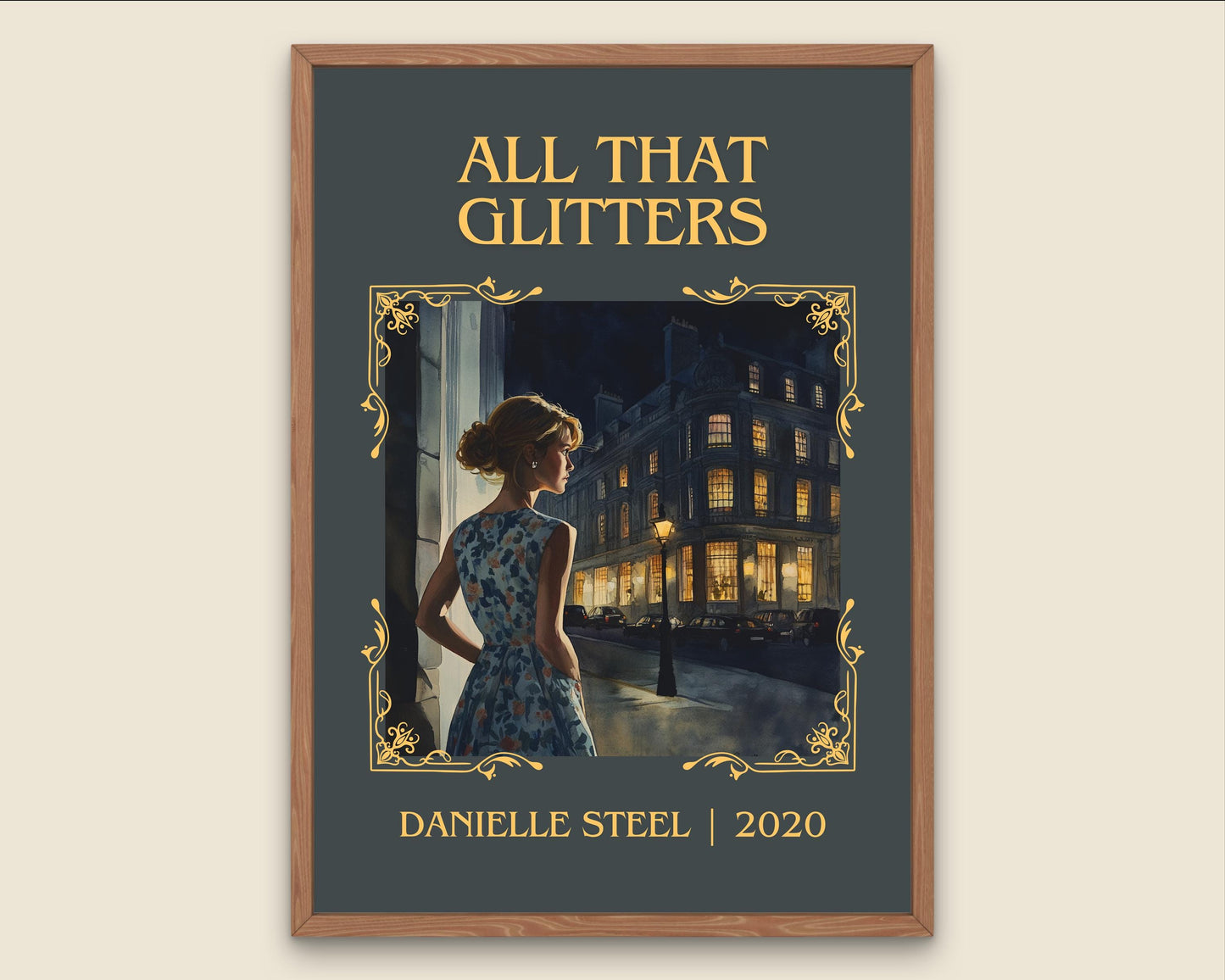 All That Glitters by Danielle Steel High Quality Poster Print. Free Delivery Wall Art. Author and Blurb Book / Novel Minimalist Art. Gift