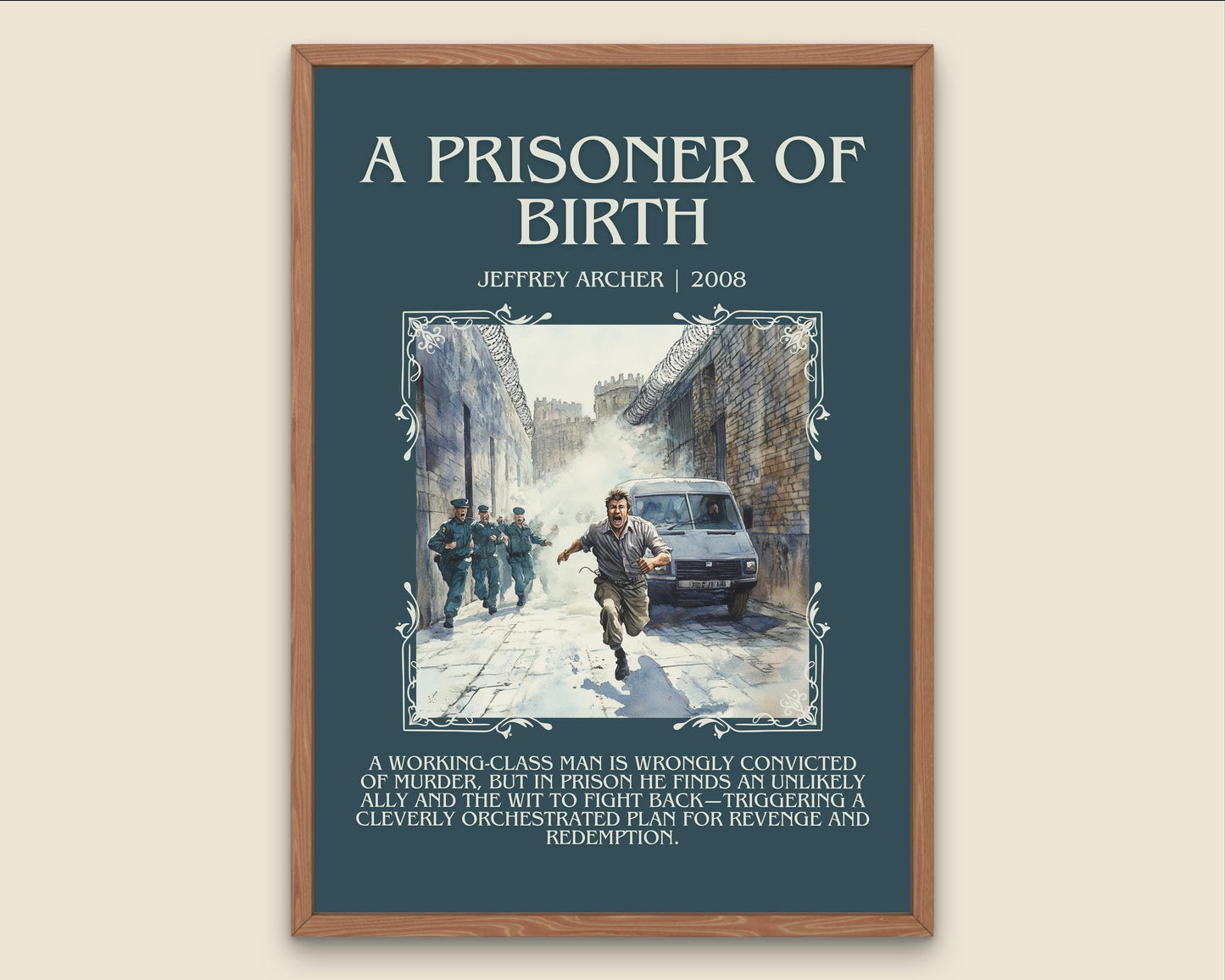 A Prisoner Of Birth by Jeffrey Archer Descriptive, High Quality Poster Print.Free Delivery Wall Art.Author&Blurb Book Artwork.Decor Gift