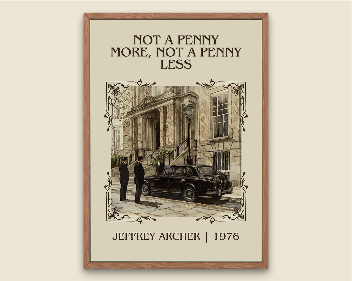 Not A Penny More, Not A Penny Less by Jeffrey Archer High Quality Poster Print. Free Delivery Wall Art-Author&Blurb Book Minimalist Home