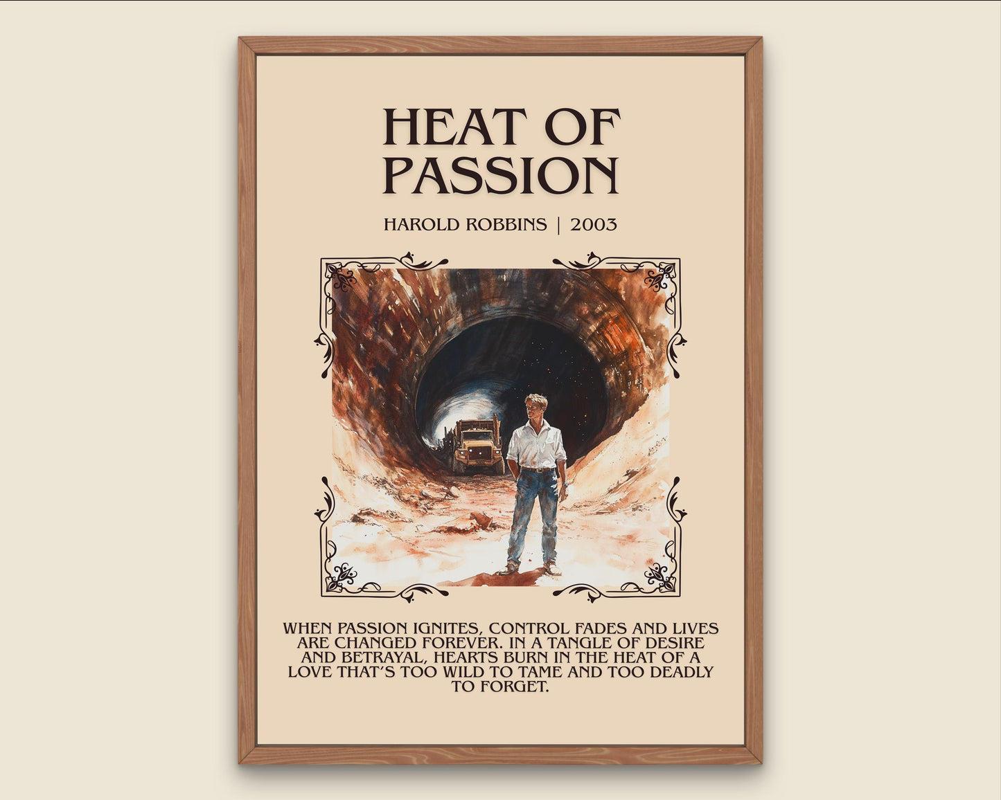 Heat Of Passion by Harold Robbins Descriptive, High Quality Poster Print.Free Delivery Wall Art.Author&Blurb Book Library Nook Gift
