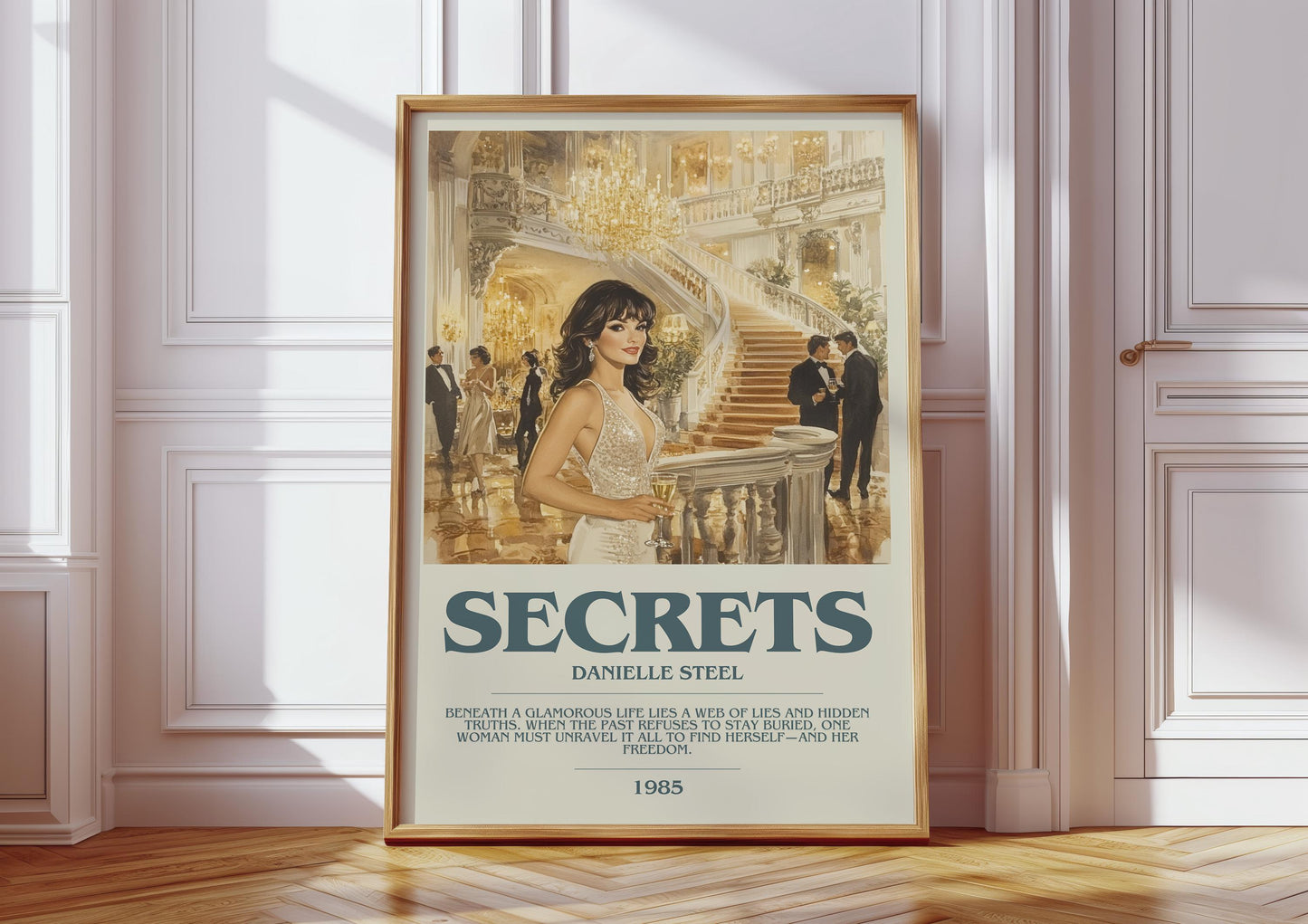 Secrets by Danielle Steel Descriptive Poster Print. Free Delivery Wall Art Author & Blurb Book Artwork Novel