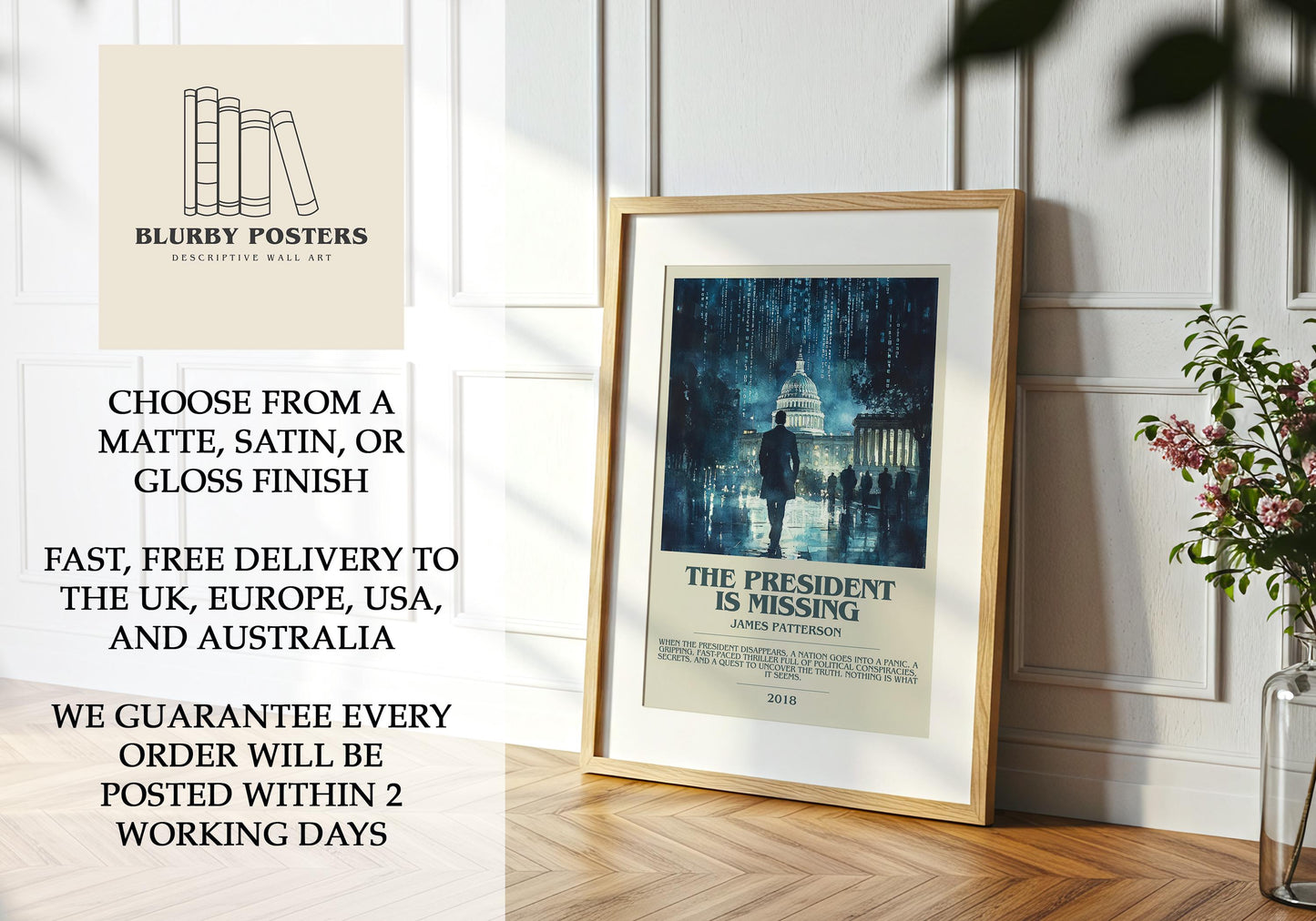 The President Is Missing by James Patterson Descriptive Poster Print. Free Delivery Wall Art Author & Blurb Book Artwork Novel Modern