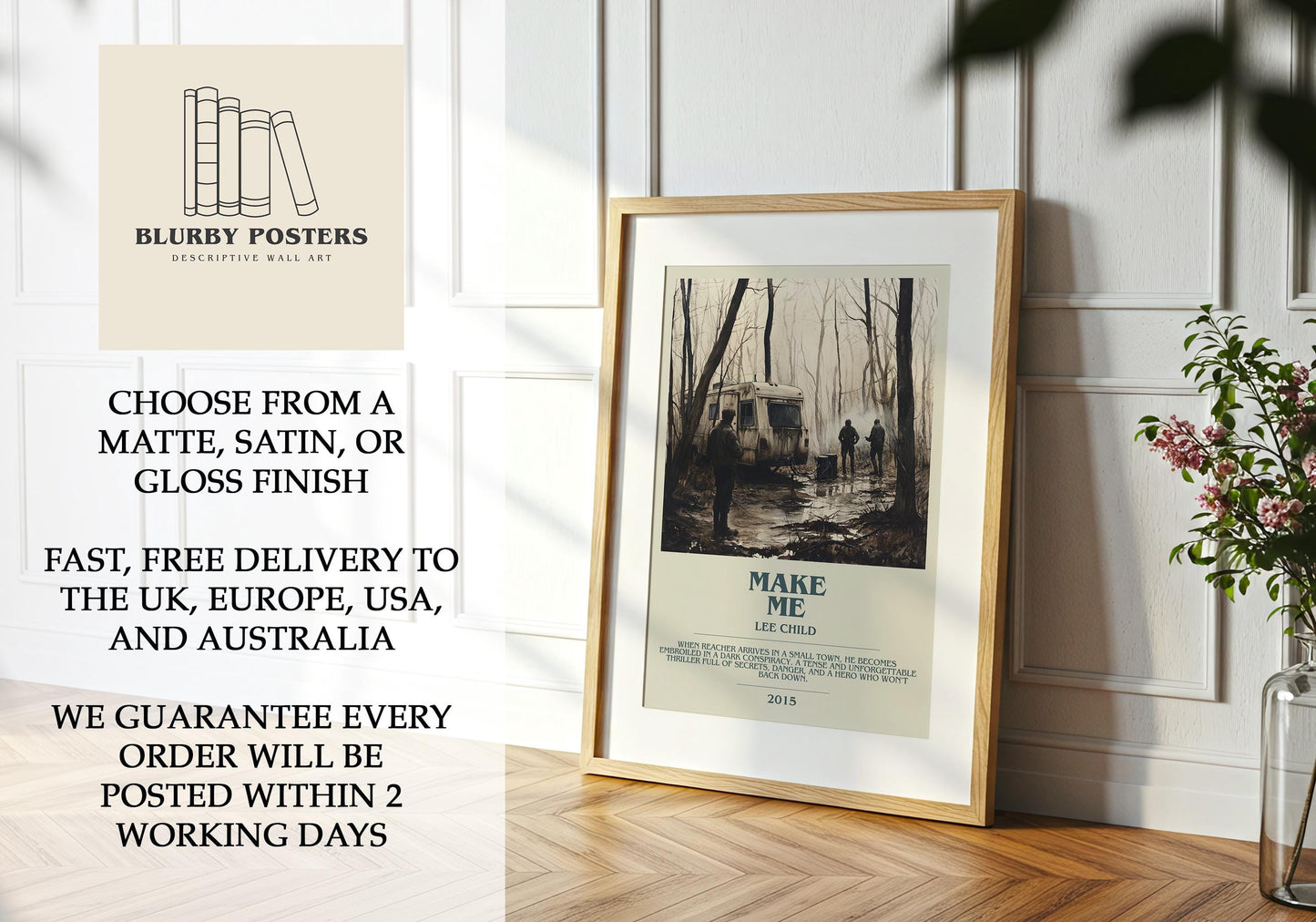 Make Me by Lee Child Descriptive Poster Print. Free Delivery Wall Art Author & Blurb Book Artwork Novel Modern Gift