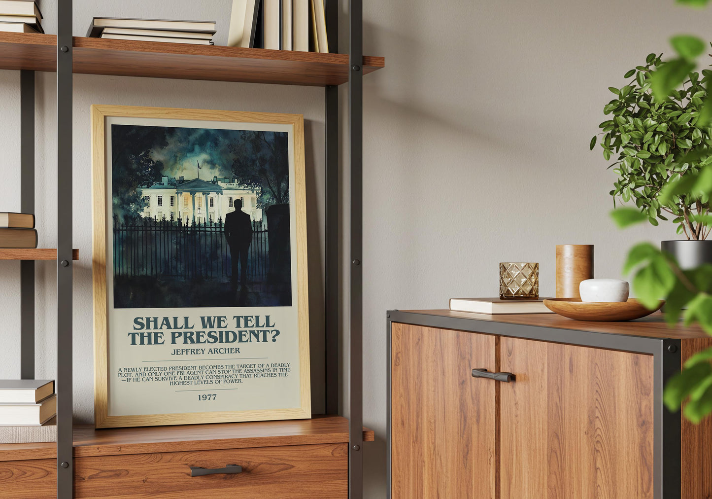 Shall We Tell The President by Jeffrey Archer Descriptive Poster Print. Free Delivery Wall Art Author & Blurb Book Artwork Novel