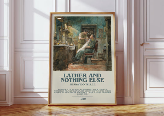 Lather and Nothing Else by Hernando Tellez | Descriptive Book Poster | Modern