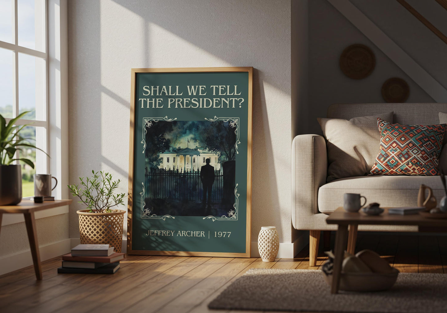 Shall We Tell The President by Jeffrey Archer | Descriptive Book Poster | Minimalist
